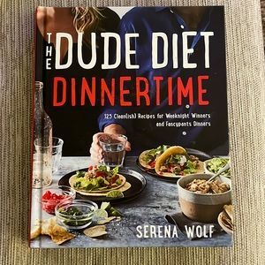 The dude diet dinner time cookbook